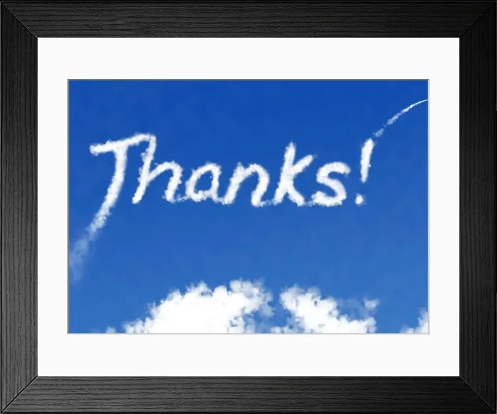 Framed Print : Thanks! - written in the clouds Manipulated image Framed Print : Thanks! - written in the clouds Manipulated image