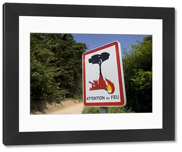 Fire danger warning Attention Feu sign Brittany France