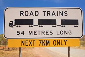 Road Collection: Roadtrain sign - a sign which warns of Roadtrains which can be up to 54 metres long